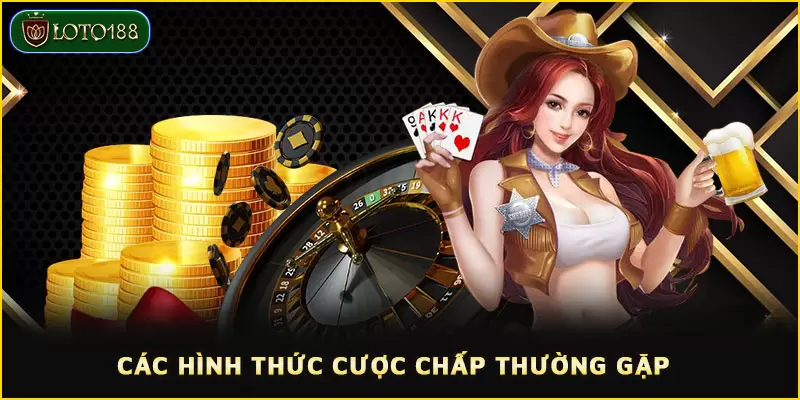 Kèo chấp tại LOTO188 - Cách thức, chiến lược và mẹo thắng lớn 3 Đa dạng các hình thức cược chấp để người chơi lựa chọn