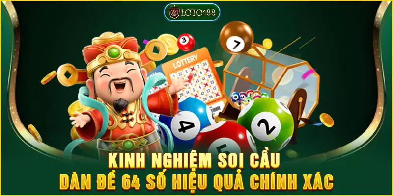 Dàn đề 64 số bất tử đánh quanh năm vẫn đảm bảo có lãi cao 5 Kinh nghiệm soi cầu dàn đề 64 số hiệu quả chính xác