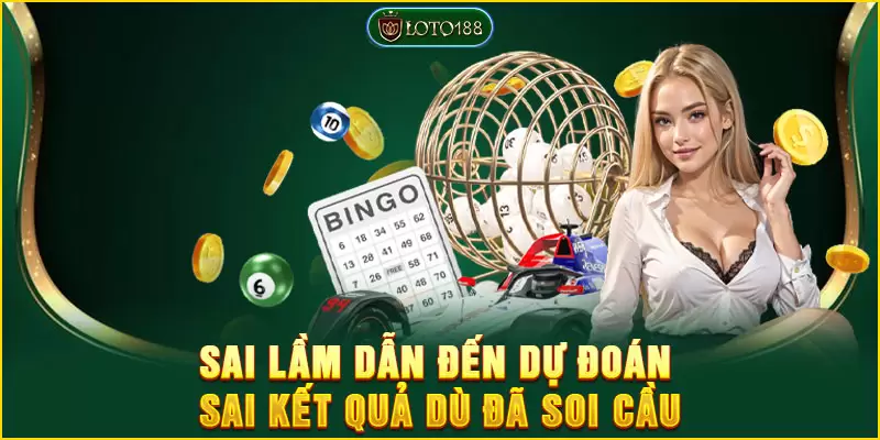 Tránh ngay những sai lầm nếu không muốn thua khi soi cầu xổ số 