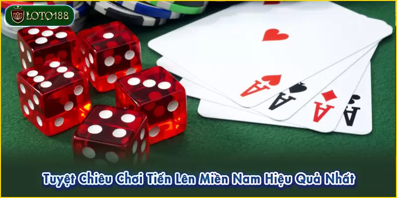 Tiến lên miền Nam LOTO188 - Trò chơi dân gian hấp dẫn 5 Áp dụng các chiến thuật để nâng cao phần thắng